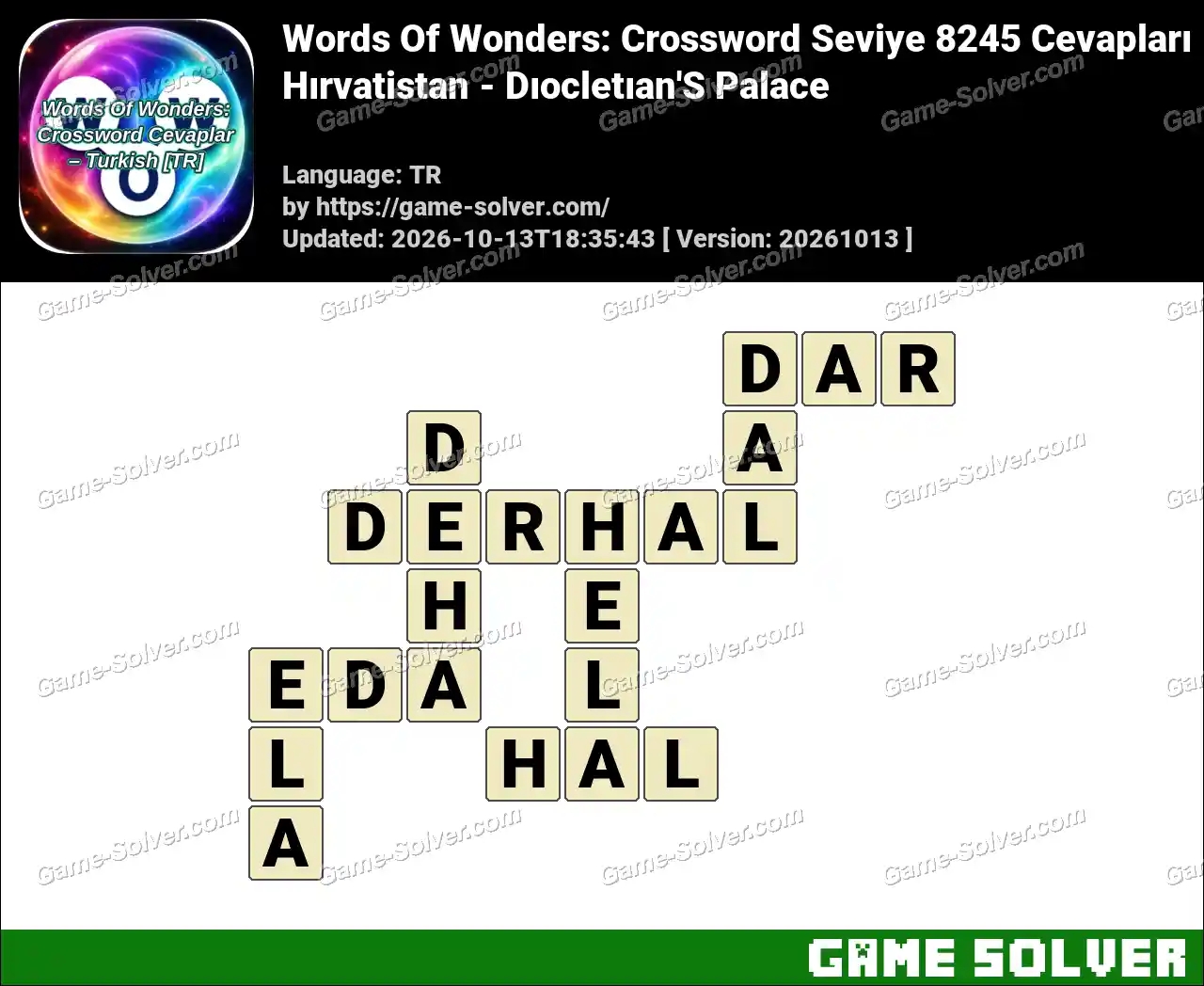 Words Of Wonders: Crossword Seviye 8245 Cevapları – Hırvatistan – Dıocletıan’S Palace